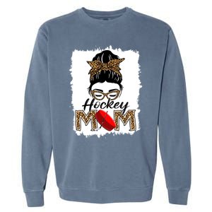 Hockey Mom Funny Sports Messy Bun Leopard Mothers Day Great Gift Garment-Dyed Sweatshirt