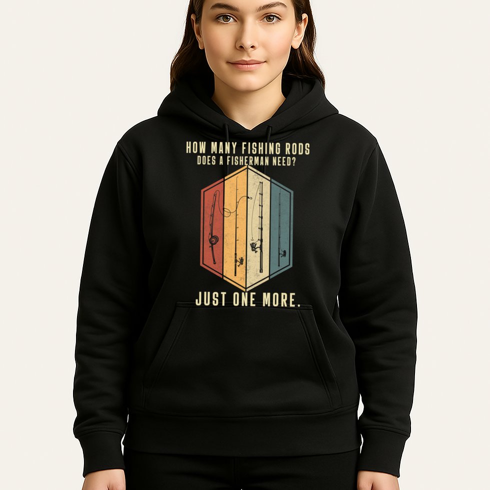 How Many Fishing Rods Does A Fisherman Need Fishing Dad Papa Hoodie
