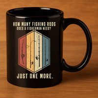 How Many Fishing Rods Does A Fisherman Need Fishing Dad Papa 11oz C Handle Ceramic Mug