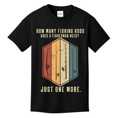 How Many Fishing Rods Does A Fisherman Need Fishing Dad Papa Kids T-Shirt