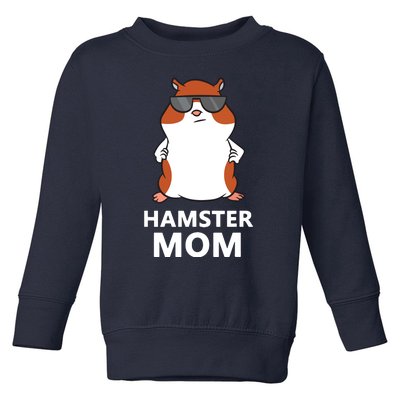 Hamster Mom Funny Pet Hamster Mom Toddler Sweatshirt