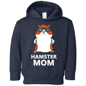 Hamster Mom Funny Pet Hamster Mom Toddler Hoodie