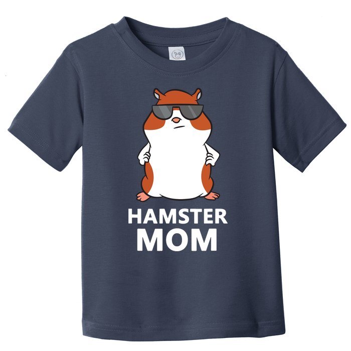 Hamster Mom Funny Pet Hamster Mom Toddler T-Shirt