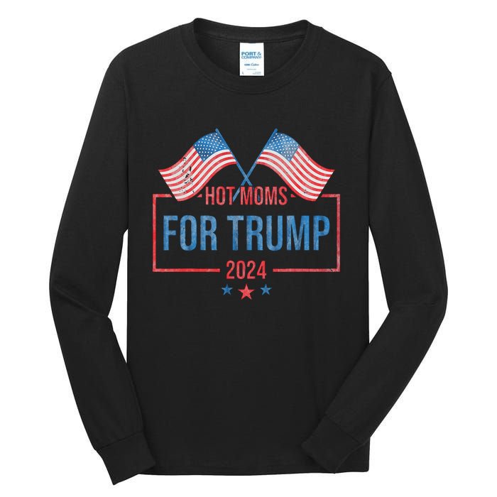 Hot Moms For Trump 2024 Republican Usa Flag Tall Long Sleeve T-Shirt