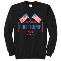 Hot Moms For Trump 2024 Republican Usa Flag Tall Sweatshirt