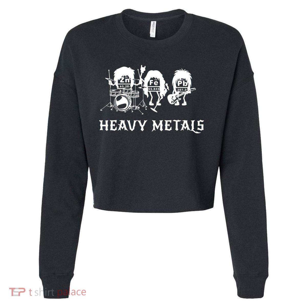 Heavy Metals Funny Chemistry Periodic Table Joke Cropped Pullover Crew