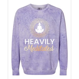 Heavily Meditated Funny Yoga Peace Summer Namaste Gift Colorblast Crewneck Sweatshirt