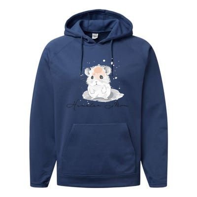 Hamster Mom For Hamster Lovers Great Gift Performance Fleece Hoodie