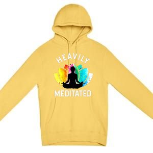 Heavily Meditated  Funny Meditation & Yoga Gift Premium Pullover Hoodie