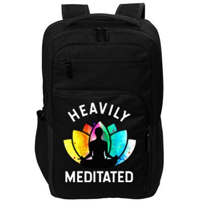 Heavily Meditated  Funny Meditation & Yoga Gift Impact Tech Backpack