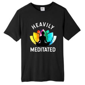 Heavily Meditated  Funny Meditation & Yoga Gift Tall Fusion ChromaSoft Performance T-Shirt