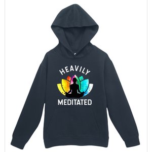 Heavily Meditated  Funny Meditation & Yoga Gift Urban Pullover Hoodie