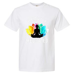 Heavily Meditated  Funny Meditation & Yoga Gift Garment-Dyed Heavyweight T-Shirt