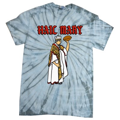 Hail Mary Football Tie-Dye T-Shirt