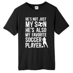 HeS My Favorite Soccer Player Dad Soccer Dad Soccer Father Great Gift Tall Fusion ChromaSoft Performance T-Shirt