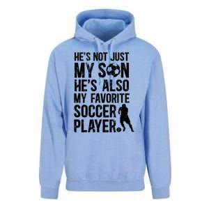 HeS My Favorite Soccer Player Dad Soccer Dad Soccer Father Great Gift Unisex Surf Hoodie