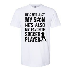 HeS My Favorite Soccer Player Dad Soccer Dad Soccer Father Great Gift Softstyle CVC T-Shirt