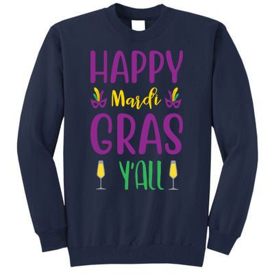 Happy Mardi Gras Ya'll Tall Sweatshirt