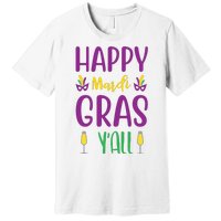 Happy Mardi Gras Ya'll Premium T-Shirt