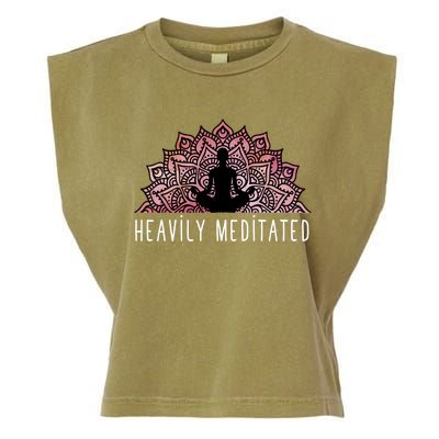 Heavily Meditated Gift Spiritual Daily Meditation Zen Gift Garment-Dyed Women's Muscle Tee