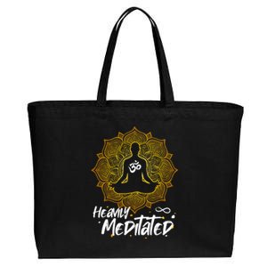 Heavily Meditated Gift Spiritual Yoga Meditation Great Gift Cotton Canvas Jumbo Tote