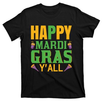 Happy Mardi Gras Ya'll T-Shirt