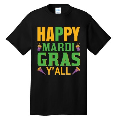 Happy Mardi Gras Ya'll Tall T-Shirt