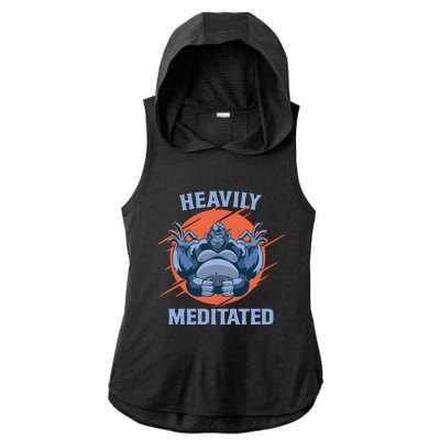 Heavily Meditated Gorilla Funny Yoga Meditation Gift Ladies PosiCharge Tri-Blend Wicking Draft Hoodie Tank