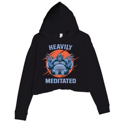 Heavily Meditated Gorilla Funny Yoga Meditation Gift Crop Fleece Hoodie