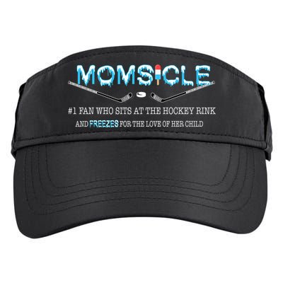 Hockey Mom Gifts For Women Mother's Day Momsicle Mom Funny Premium TShirt Adult Drive Performance Visor