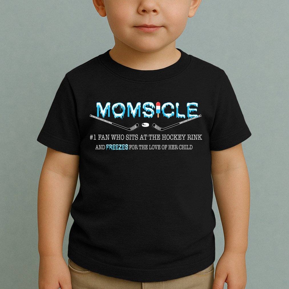 Hockey Mom Gifts For Women Mother's Day Momsicle Mom Funny Premium TShirt Toddler T-Shirt