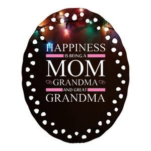 Happiness Mom Grandma Great Grandma Ceramic Oval Ornament