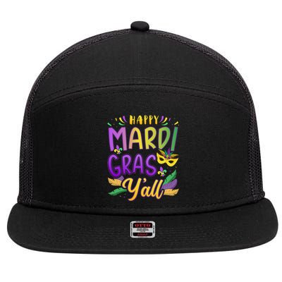 Happy Mardi Gras YAll With Mask For New Orleans Carnival 7 Panel Mesh Trucker Snapback Hat