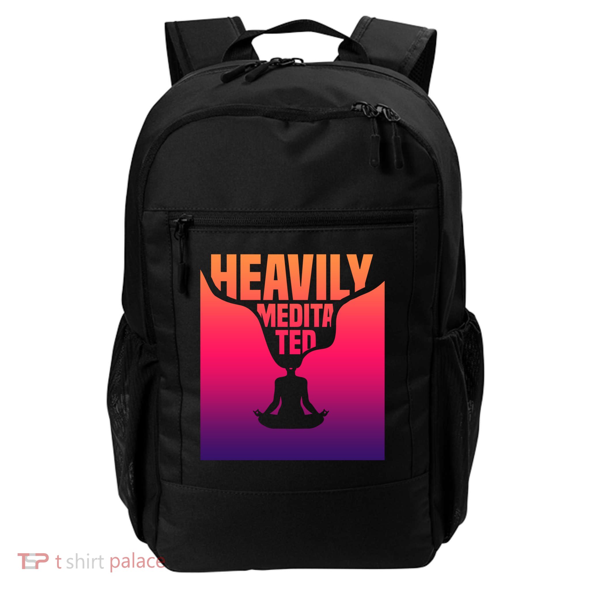 Heavily Meditated Great Gift Yoga Spiritual Meditation Great Gift Backpack