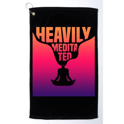 Heavily Meditated Great Gift Yoga Spiritual Meditation Great Gift Golf Towel