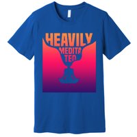 Heavily Meditated Great Gift Yoga Spiritual Meditation Great Gift Premium T-Shirt