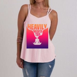 Heavily Meditated Great Gift Yoga Spiritual Meditation Great Gift Women's Strappy Tank