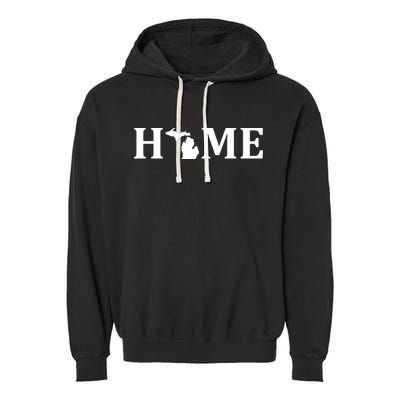 Home Michigan Great Lake State MI Est 1837 Home Garment-Dyed Fleece Hoodie
