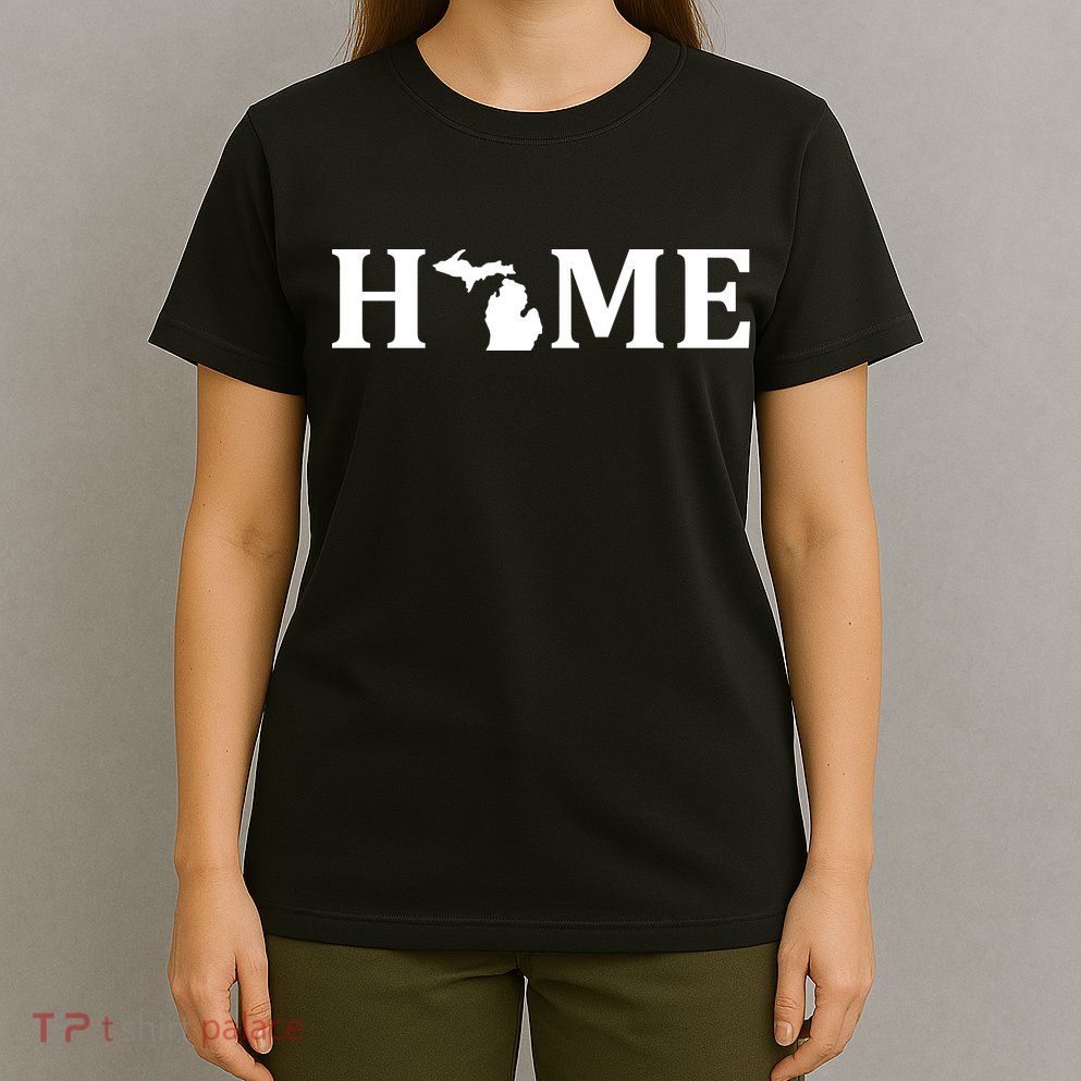 Home Michigan Great Lake State MI Est 1837 Home T-Shirt