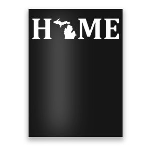 Home Michigan Great Lake State MI Est 1837 Home Poster