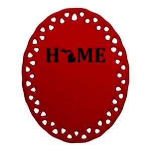 Home Michigan Great Lake State MI Est 1837 Home Ceramic Oval Ornament