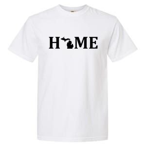 Home Michigan Great Lake State MI Est 1837 Home Garment-Dyed Heavyweight T-Shirt