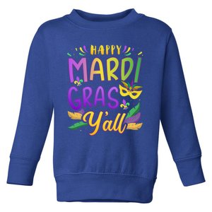 Happy Mardi Gras Y'all With Mask For New Orleans Carnival Gift Toddler Sweatshirt