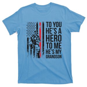 Hes My Grandson Grandpa Of A Firefighter Grandpa Meaningful Gift T-Shirt