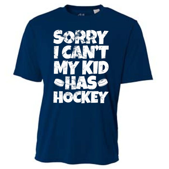 Hockey Mom Hockey Dad Sorry I Can't My Has Hockey Grunge Cooling Performance Crew T-Shirt