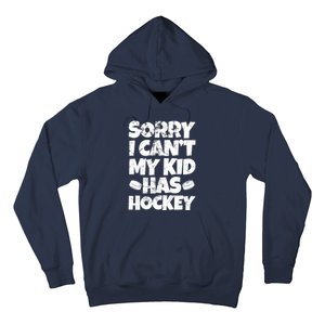 Hockey Mom Hockey Dad Sorry I Can't My Has Hockey Grunge Hoodie