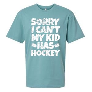 Hockey Mom Hockey Dad Sorry I Can't My Has Hockey Grunge Sueded Cloud Jersey T-Shirt