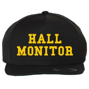 Hall Monitor Wool Snapback Cap