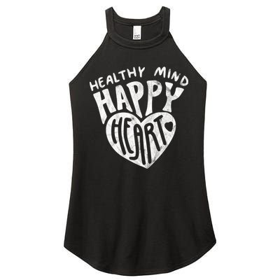 Healthy Mind Happy Heart Mental Health Women's Perfect Tri Rocker Tank