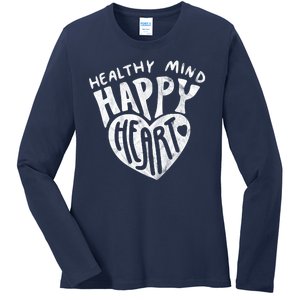 Healthy Mind Happy Heart Mental Health Ladies Long Sleeve Shirt